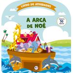 a arca de noé - atividades e mais 50 adesivos