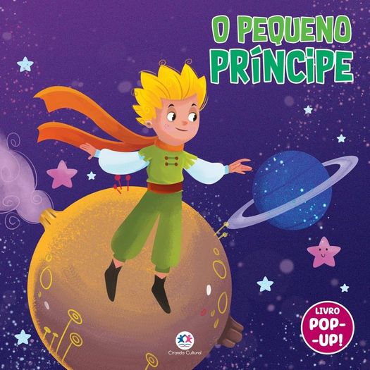 o pequeno príncipe - com pop-up!