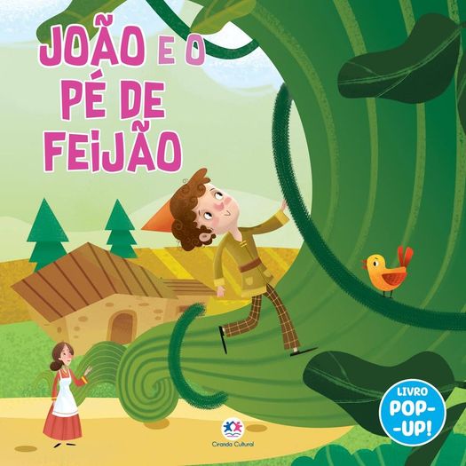 joão e o pé de feijão - com pop-up! joão e o pé de feijão - com pop-up!