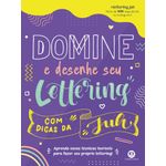 domine e desenhe seu lettering com dicas da juh