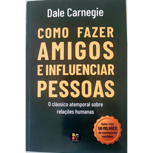 como fazer amigos e influenciar pessoas