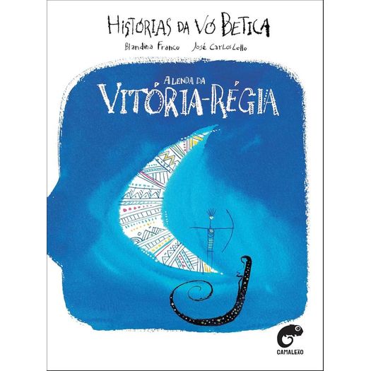 historias-da-vo-betica---a-lenda-da-vitoria-regia historias-da-vo-betica---a-lenda-da-vitoria-regia