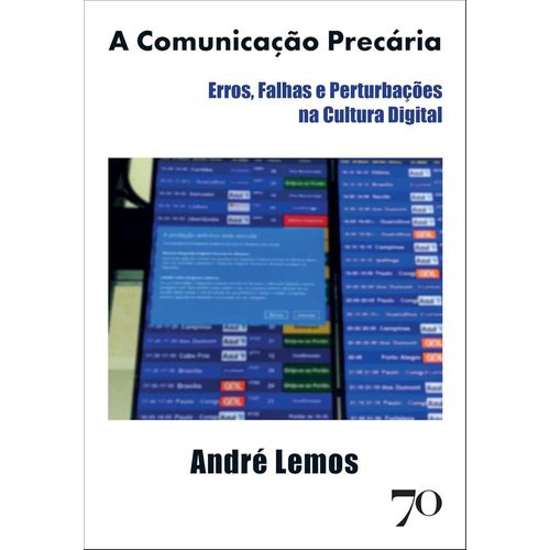 a-comunicacao-precaria