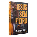 jesus sem filtro