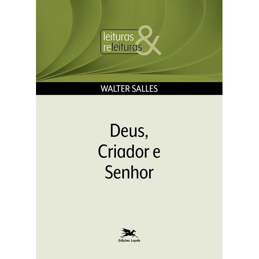 deus criador e senhor