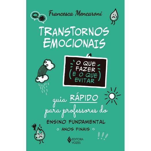 transtornos emocionais - o que fazer e o que evitar transtornos emocionais - o que fazer e o que evitar