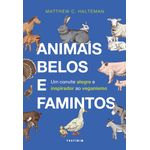 animais belos e famintos