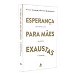 esperança para mães exaustas
