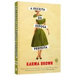 a receita da esposa perfeita