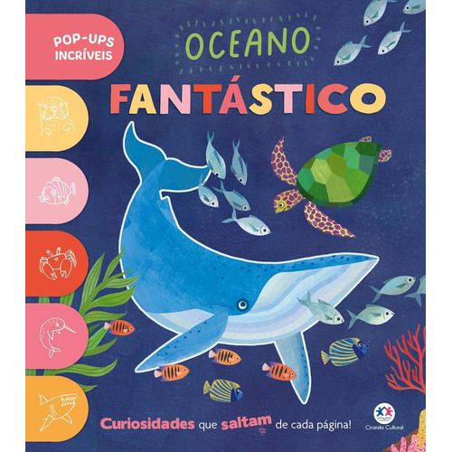 oceano fantástico - livro pop-up infantil sobre o mundo submarino
