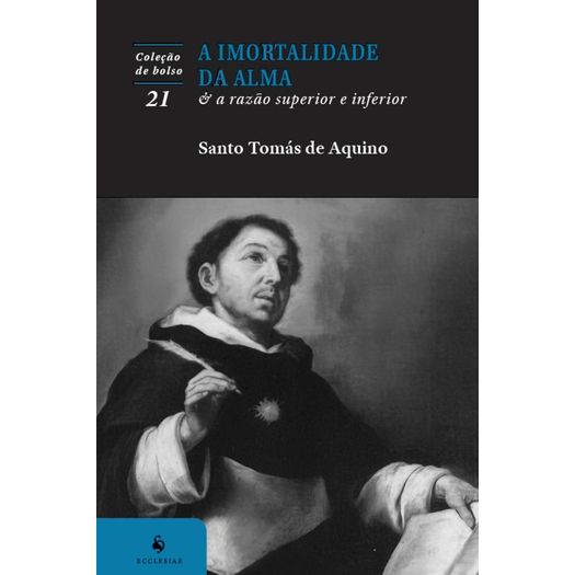 imortalidade da alma & a razão inferior e superior