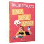 fala sério, amor!