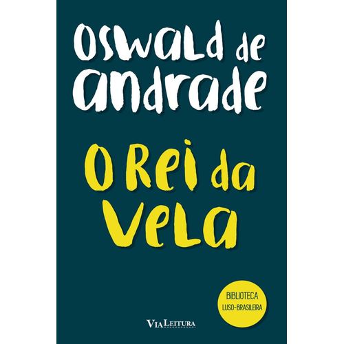 o-rei-da-vela---oswald-de-andrade
