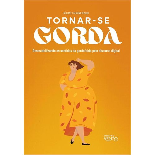 tornar-se gorda