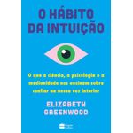o hábito da intuição