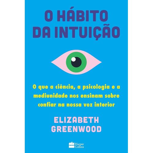 o hábito da intuição