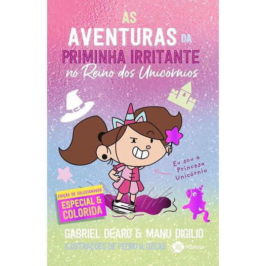 as aventuras de priminha irritante no reino dos unicórnios - ed colecionador