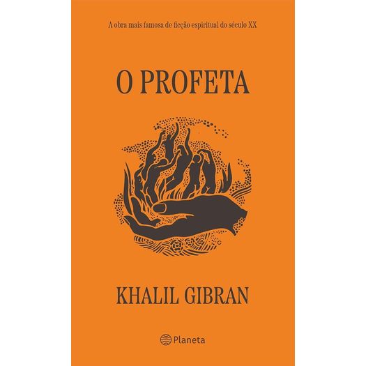 o profeta - a obra mais famosa de ficção espiritual do século xx