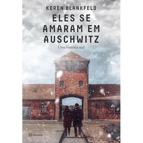 eles se amarem em auschwitz