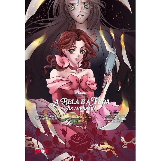 a bela e a fera às avessas - twisted tales em mangá 2 a bela e a fera às avessas - twisted tales em mangá 2