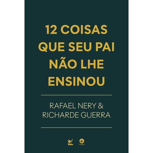 12-coisas-que-seu-pai-nao-lhe-ensinou