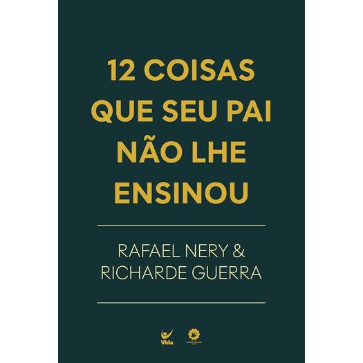 12-coisas-que-seu-pai-nao-lhe-ensinou