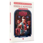 stranger things: heróis e monstros