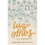 luz aos olhos
