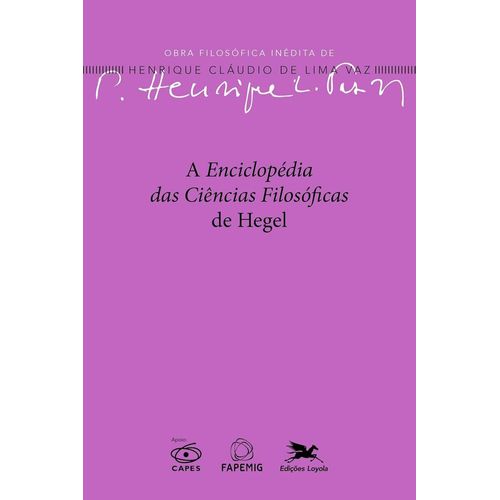 a enciclopédia das ciências filosóficas de hegel