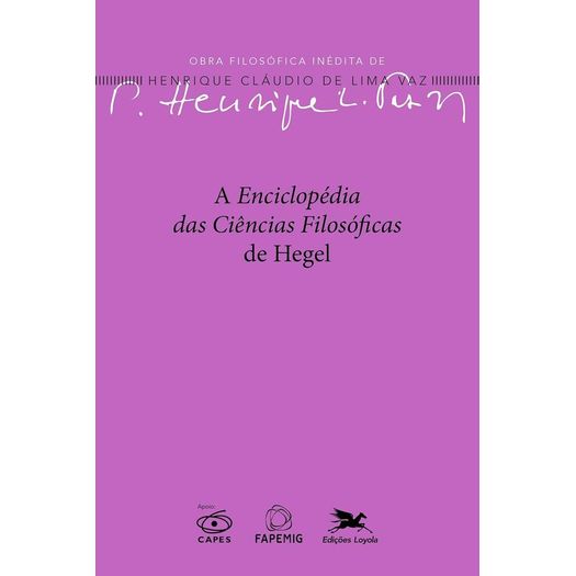 a enciclopédia das ciências filosóficas de hegel
