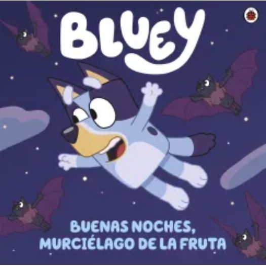 bluey buenas noches bluey buenas noches