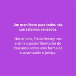 descansar é resistir