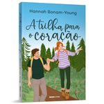 a trilha para o coração com brindes