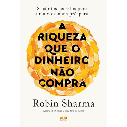 a riqueza que o dinheiro não compra