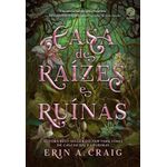 casa de raízes e ruínas - vol 2