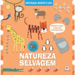 natureza selvagem - um livro para destacar e montar