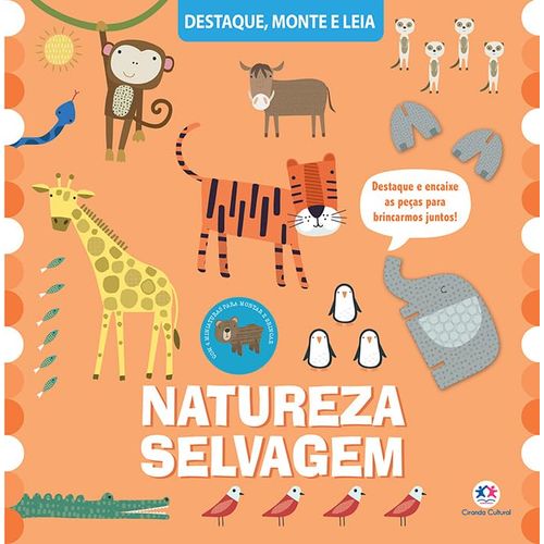 natureza selvagem - um livro para destacar e montar