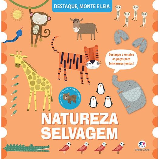 natureza selvagem - um livro para destacar e montar
