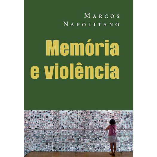 memória e violência memória e violência
