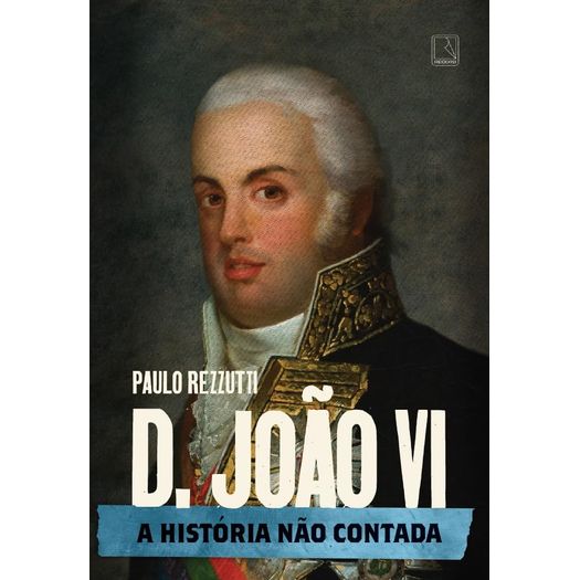 d joão vi: a história não contada