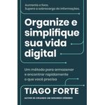 organize e simplifique sua vida digital