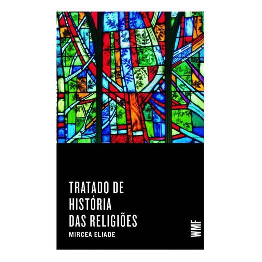 tratado de história das religiões tratado de história das religiões