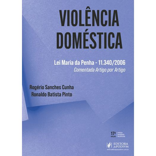 violência doméstica - lei maria da penha - 11.340/2006 - comentada artigo por artigo (2026)