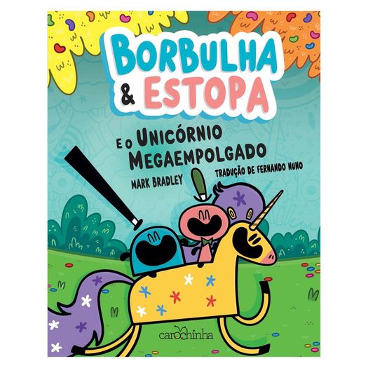 borbulha--estopa--e-o-unicornio-megaempolgado borbulha--estopa--e-o-unicornio-megaempolgado