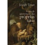 a arte de aproveitar-se das próprias faltas