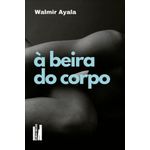 à beira do corpo