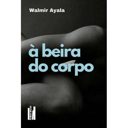 à beira do corpo
