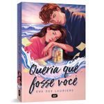 queria que fosse você