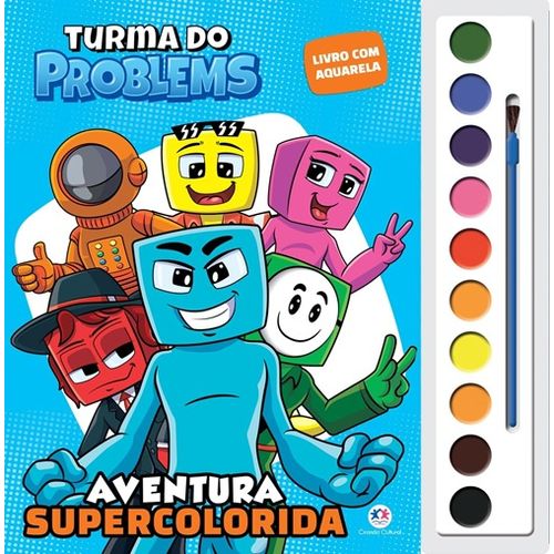 turma do problems - aventura supercolorida