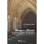 monges-e-monjas-cistercienses-e-trapistas